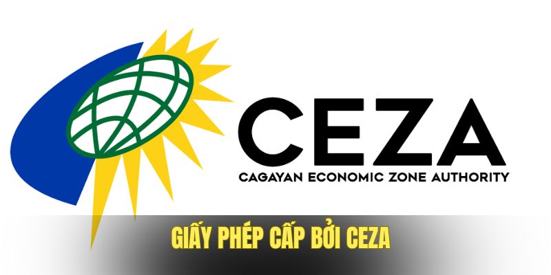 CEZA cấp chứng nhận hợp pháp cho nhà cái