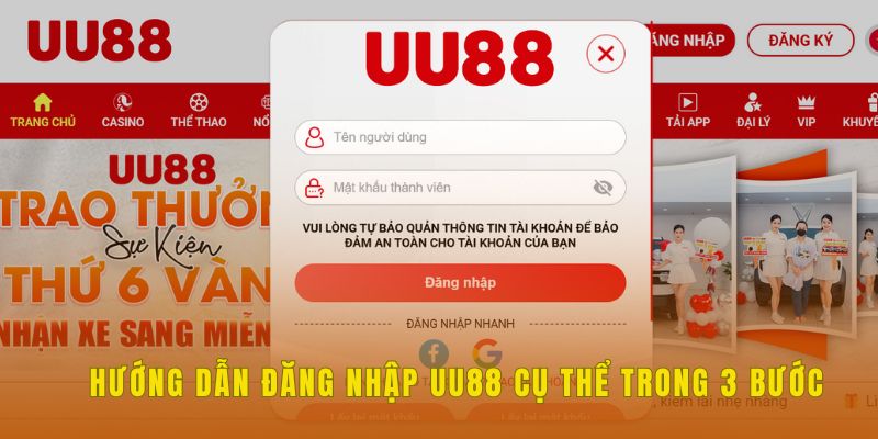 Hướng dẫn đăng nhập UU88 cụ thể trong 3 bước